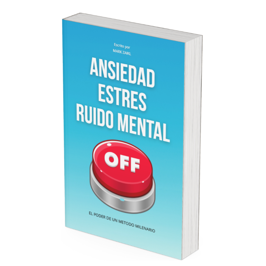 Método Milenario: Ansiedad, Estrés y Ruido Mental OFF