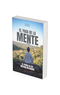 El Yoga de la Mente